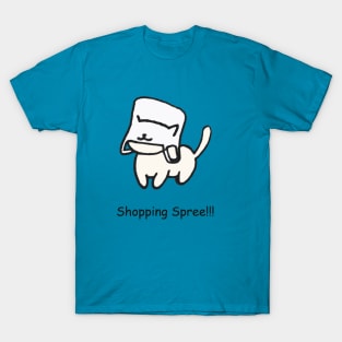 Shopping Spree! T-Shirt